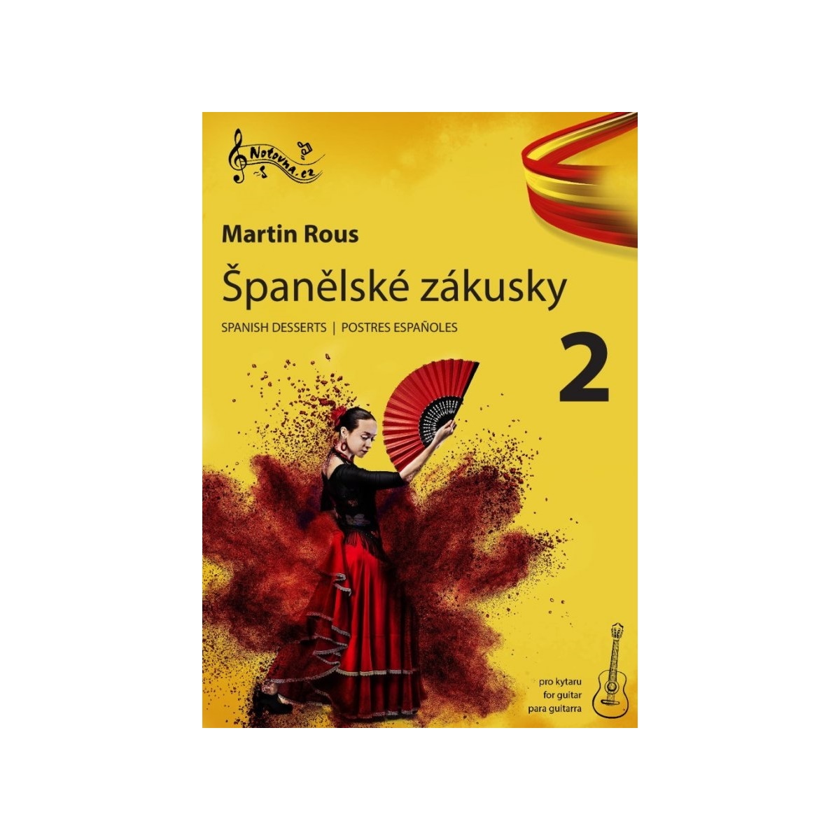 M. Rous: Španělské zákusky 2