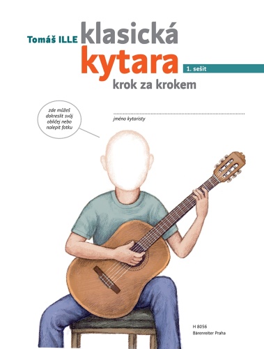 T. Ille: Klasická kytara krok za krokem