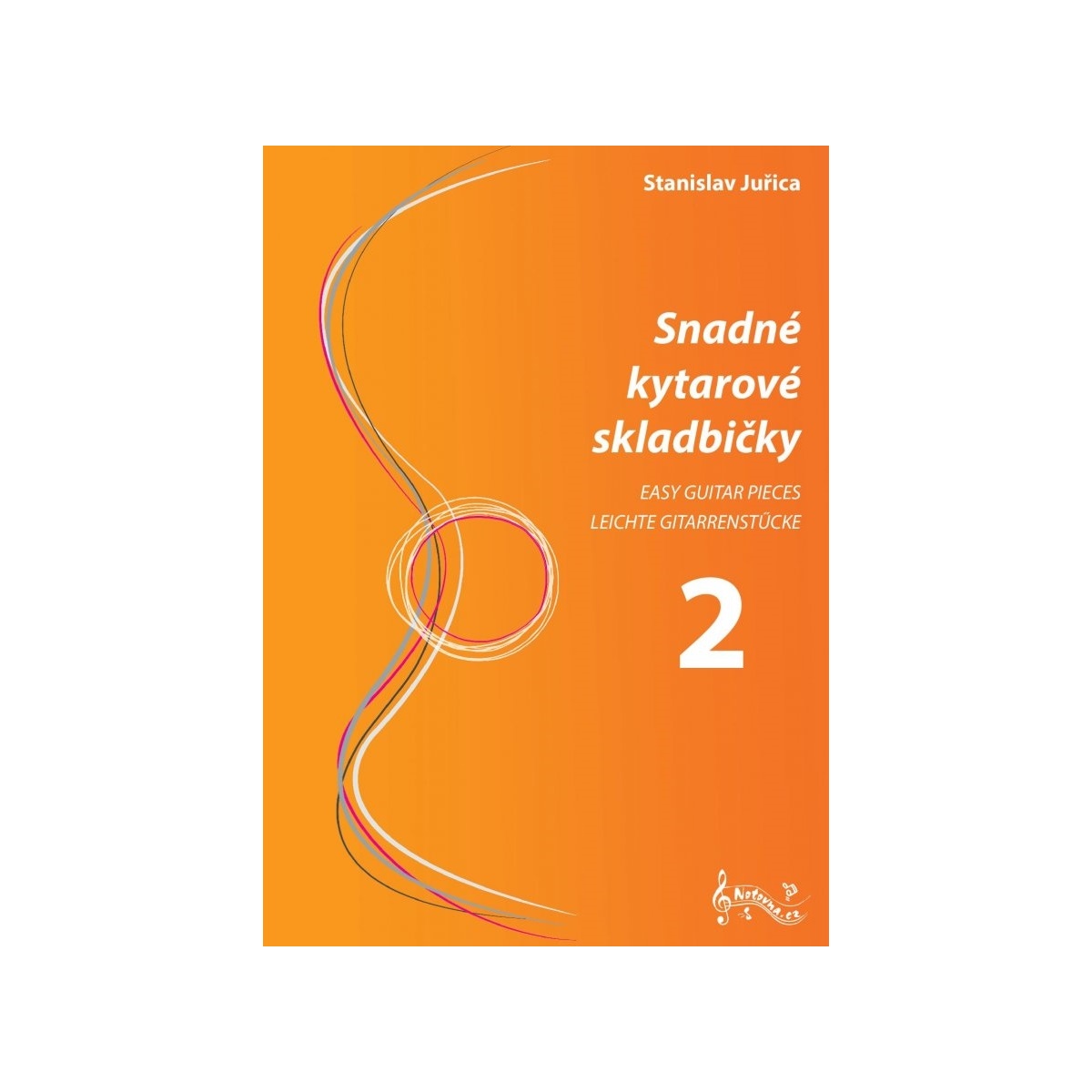 S. Juřica: Snadné kytarové skladbičky 2