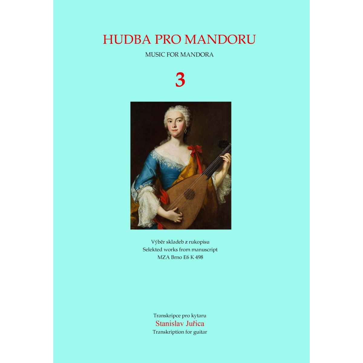 S. Juřica: Hudba pro mandoru 3