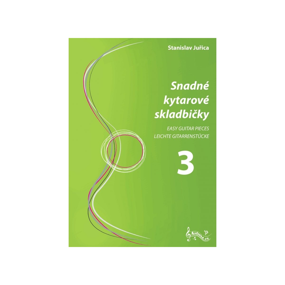 S. Juřica: Snadné kytarové skladbičky 3